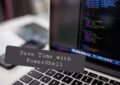Save Time with PowerShell