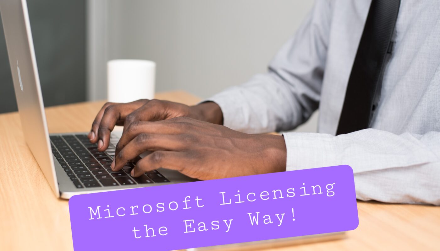Microsoft Licensing the Easy Way