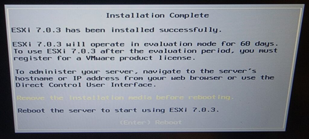 ESXi Installation Complete!