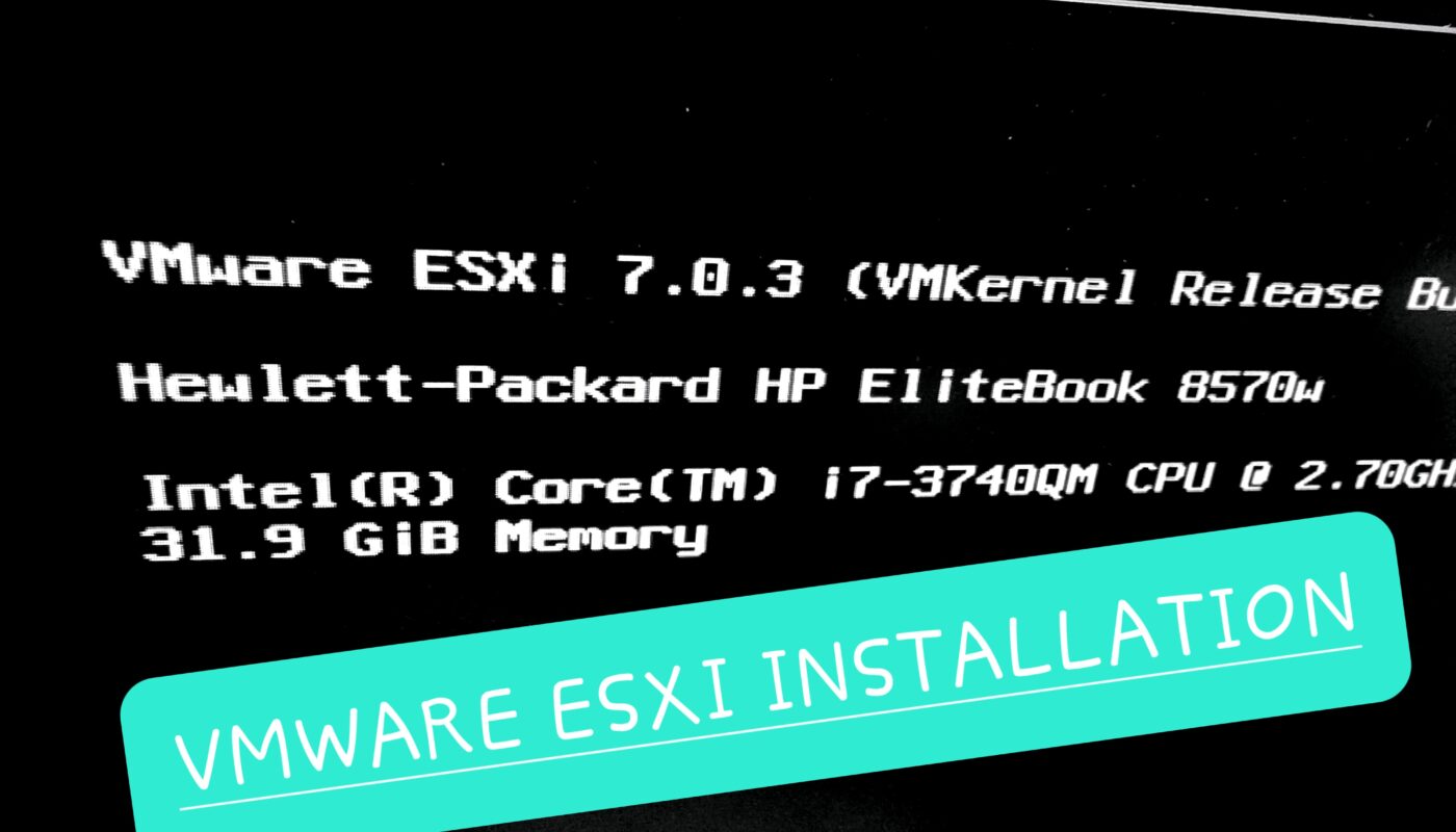 VMWare ESXi Installation