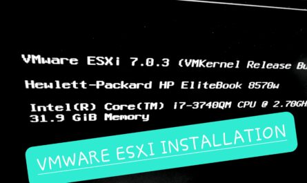 VMWare ESXi Installation