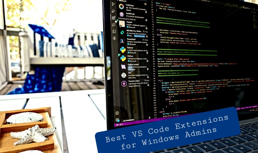 The 5 Best VS Code Extensions for Windows Admins