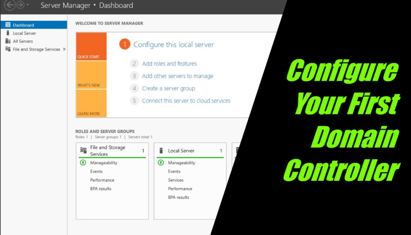 configure your first domain controller