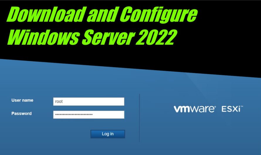 How to Download and Install Windows Server 2022