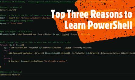 top three reasons to learn powershell