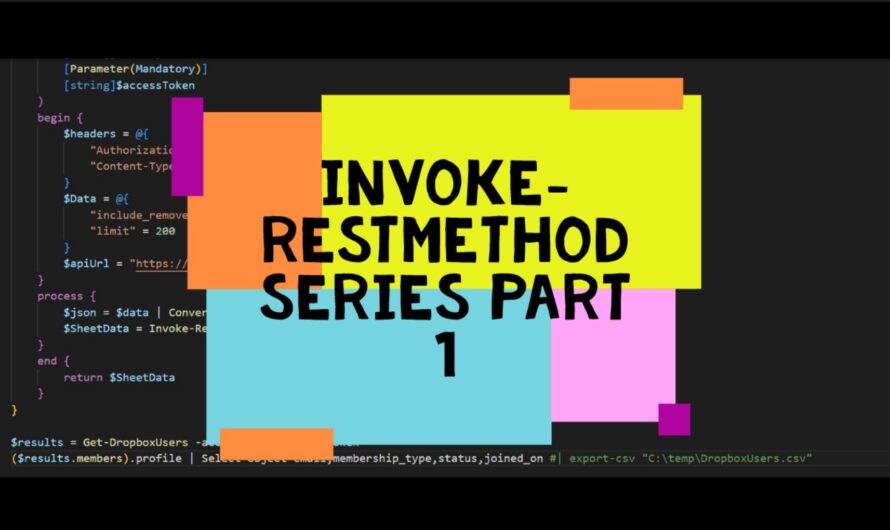 How to Leverage Invoke-RestMethod for More Powerful Scripting – Part 1