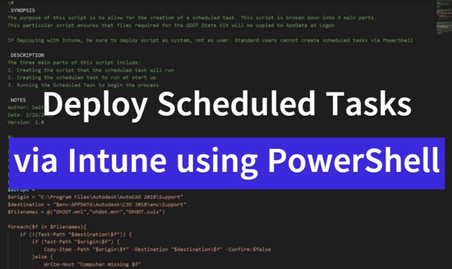 How to Deploy Scheduled Tasks via Intune with PowerShell